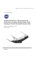 Hypothetical Reentry Thermostructural Performance of Space Shuttle Orbiter with Missing or Eroded Thermal Protection Tiles