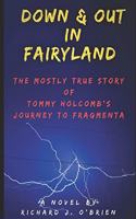 Down & Out in Fairyland