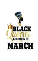 Black Queens Are Born In March
