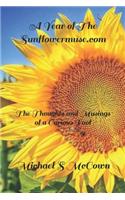 A Year of the Sunflowermuse.com: The Thoughts and Musings of a Curious Fool