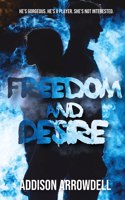 Freedom and Desire