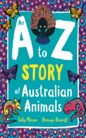 A to Z Story of Australian Animals