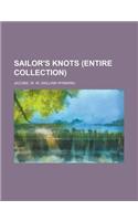 Sailor's Knots (Entire Collection)