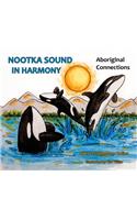 Nootka Sound in Harmony
