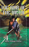 The War of the Methi: Book Three