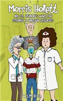 Morris Hollett - And St Vernon's Ward for Strange and Unusual Diseases