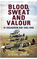 Blood, Sweat and Valour