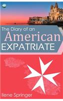 The Diary of an American Expatriate