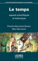 Le temps: Aspects scientifiques et historiques