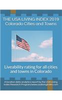 The USA Living Index 2019 Colorado Cities and Towns: Liveability Rating for All Cities and Towns in Colorado(6 USA Living Index 2019)