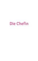 Die Chefin