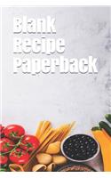 Blank Recipe Paperback