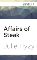 Affairs of Steak