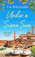 Under a Siena Sun