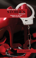 Explicit Erotic Sex Stories For Adults
