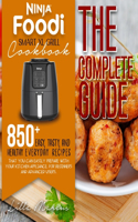 Ninja Foodi Smart XL Grill Cookbook - The Complete Guide