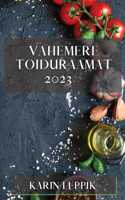 Vahemere toiduraamat 2023