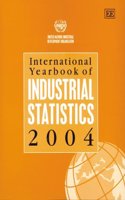 International Yearbook of Industrial Statistics 2004