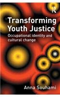 Transforming Youth Justice