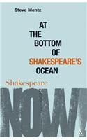 At the Bottom of Shakespeare's Ocean