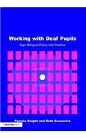 Working with Deaf Children