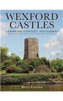 Wexford Castles