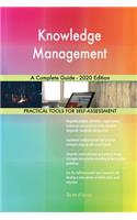 Knowledge Management A Complete Guide - 2020 Edition