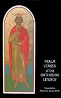 Psalm Verses of the Orthodox Liturgy