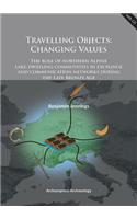 Travelling Objects: Changing Values