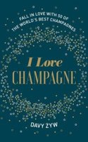 I Love Champagne
