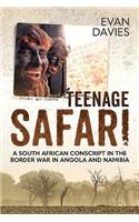 Teenage Safari