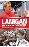 Lanigan in the Morning