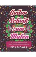 Geiler ScheiS Zum Malen