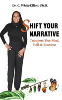 Shift Your Narrative