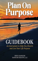 Plan On Purpose Guidebook