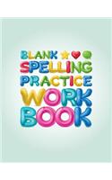 Blank Spelling Practice Workbook: Spelling Test Notebook