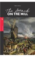 The Attack on the Mill