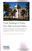 Public Buildings in Puerto Rico After Hurricane Maria