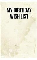 My Birthday Wish List