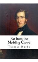 Far from the Madding Crowd
