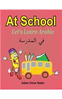 Let's Learn Arabic: At School