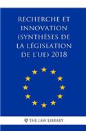 Recherche et innovation (Synthèses de la législation de l'UE) 2018