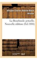 La Bourboule Actuelle. Nouvelle Édition