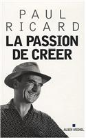 Passion de Creer (La)