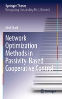 Network Optimization Methods in Passivity-Based Cooperative Control: (Springer Theses)