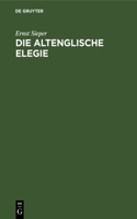Die Altenglische Elegie