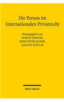 Die Person Im Internationalen Privatrecht