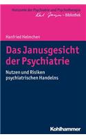 Das Janusgesicht Der Psychiatrie