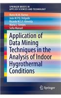 Application of Data Mining Techniques in the Analysis of Indoor Hygrothermal Conditions