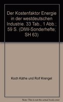 Der Kostenfaktor Energie in Der Westdeutschen Industrie